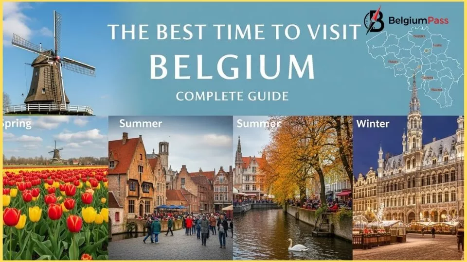 The Best Time to Visit Belgium